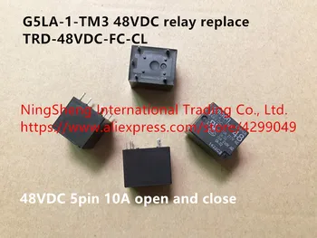 Izvirne nove 100% G5LA-1-TM3 48VDC rele zamenjajte TRD-48VDC-FC-CL 48VDC 5pin 10A odpiranje in zapiranje