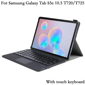 Split Dotik, Brezžično Tipkovnico Fundas Tablični Primeru za Samsung Galaxy Tab S5e 10.5 T725 T720 Kritje PU Usnje Stojalo Trdi Lupini PC